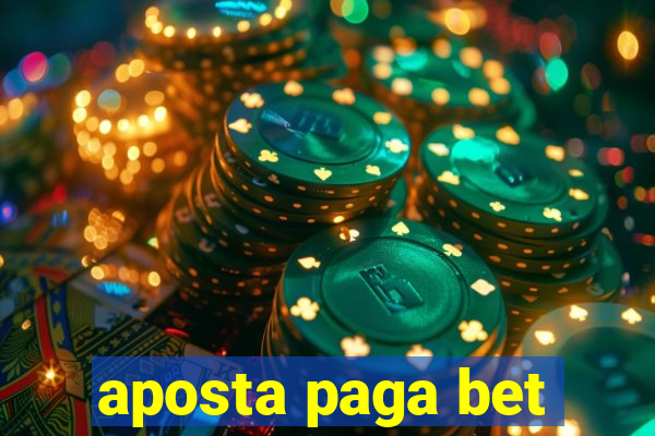 aposta paga bet